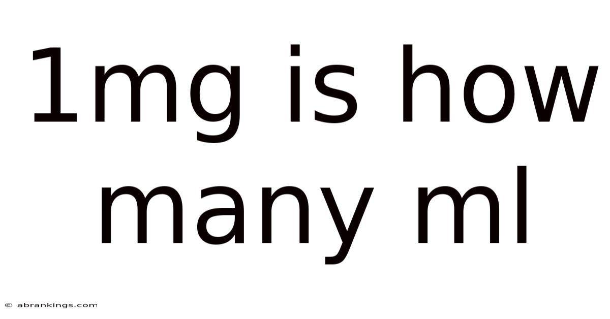 1mg Is How Many Ml