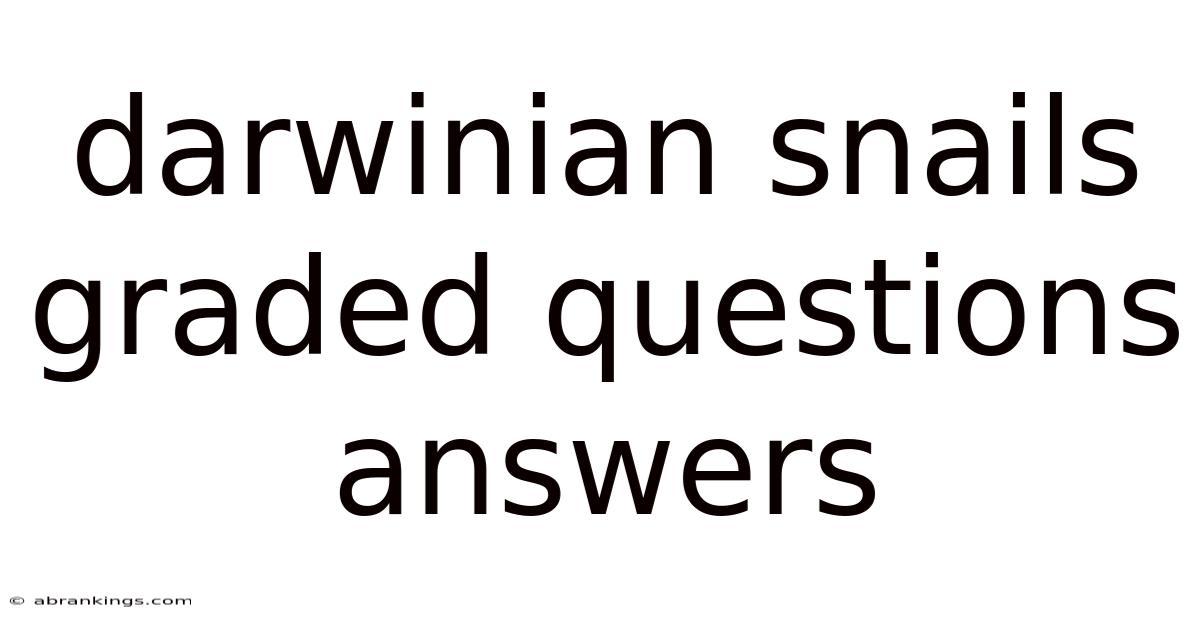 Darwinian Snails Graded Questions Answers
